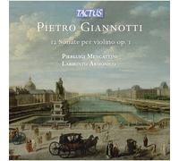 Pierluigi Mencattini, Labirinto Armonico - Pietro Giannotti: 12 Sonate A Violin