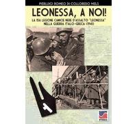 Pierluigi Romeo Di Colloredo Mels Leonessa, a noi (Tascabile) Storia