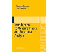 Piermarco Cannarsa Tere Introduction to Measure Theory and Function (Tascabile)