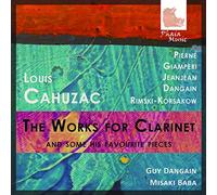 Louis Cahuzac Louis Cahuzac: The Works for Clarinet (CD) Album