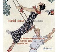 Pierne,Gabriel - Pierne: Melodies-Songs