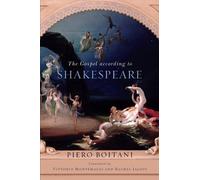 Piero Boitani The Gospel According to Shakespeare (Tascabile)