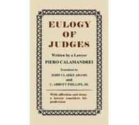 Piero Calamandrei Eulogy of Judges (Copertina rigida)