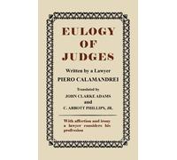 Piero Calamandrei John Clarke Adams Jacob A S Eulogy of Judge (Copertina rigida)