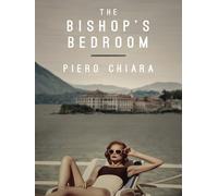 Piero Chiara The Bishop's Bedroom (Tascabile)