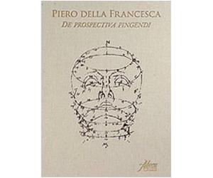 Piero della Francesc - De prospectiva pingendi. Manoscritto Ms. Regg. a 41/2, co
