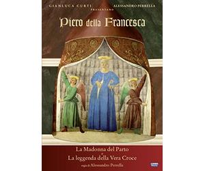 Piero Della Francesca - La Madonna Del Parto E La Leggenda Della Vera Croce