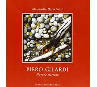 Piero Gilardi. Natura ricreata