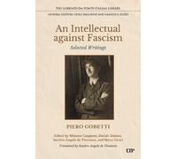 Piero Gobetti An Intellectual Against Fascism (Copertina rigida)