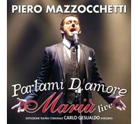 Piero Mazzocchetti - Parlami D' Amore Mariu' - Cd