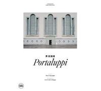 Piero Portaluppi. Ediz. illustrata