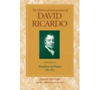 Piero Sraffa Works & Correspondence of David Ricardo, Volume 04 (Tascabile)