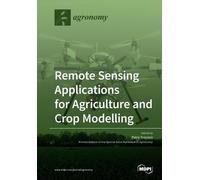 Piero Toscano Remote Sensing Applications for Agriculture and Crop M (Tascabile)