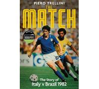 Piero Trellini The Match (Copertina rigida)