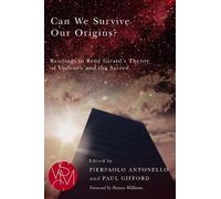 Pierpaolo Antonello Can We Survive Our Origins? (Tascabile)