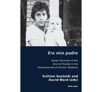 Pierpaolo Antonello Era mio padre (Tascabile) Italian Modernities