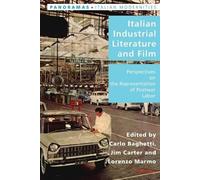 Pierpaolo Antonello Italian Industrial Literature and Film (Tascabile)