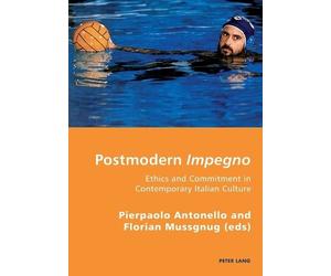 Pierpaolo Antonello Postmodern Impegno - Impegno postmoderno (Tascabile)