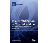 Pierpaolo Trimboli Risk Stratification of Thyroid Nodule (Copertina rigida)