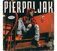 Pierpoljak - La Roue Tourne Igo [VINYL]