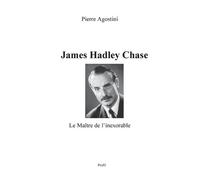 Pierre Agostini James Hadley Chase (Tascabile)