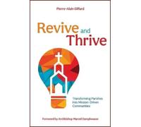 Pierre-Alan Giffard Revive and Thrive (Tascabile)