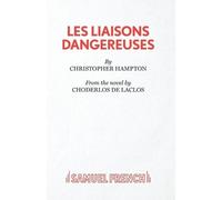 Pierre Ambroise Francois Choderlos de Laclos Christo Les Liaisons Da (Tascabile)