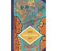 Pierre Bailly A Homo sapiens: Geschichte(n) der Menschheit (D (Copertina rigida)