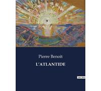 Pierre Benoit L'Atlantide (Tascabile)