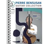 Pierre Bensusan: Guitar Collection - Transcriptions Azwan Album & Live Pieces, Music & Tabs, Intermediate and Advanced Levels