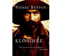 Pierre Berton Klondike (Tascabile)