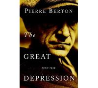 Pierre Berton The Great Depression (Tascabile)