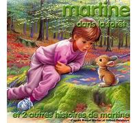 Pierre Bertrand - Martine /Vol.8 : Martine Dans La Forêt - Martine Et L'Ane Cadichon...