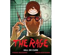 Pierre Boisserie The Rage Vol. 2: Kill Or Cure (Copertina rigida) Rage