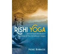 Pierre Bonnasse Rishi Yoga (Tascabile)