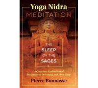 Pierre Bonnasse Yoga Nidra Meditation (Tascabile)