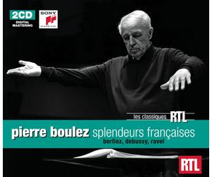 Pierre Boulez-Coffrets Rtl Classiques Splendeurs De La Musique Francaise (CD)