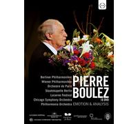 Berliner Philharmoniker, Wiener Philharmoniker, Orchestre de Paris, Staatskapelle Berlin, Lucerne Festival, Chicago Symphony Orchestra, Philharmonia Orchestra, Pierre Boulez - Pierre Boulez- Emotion & Analysis
