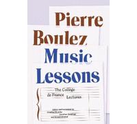Pierre Boulez Music Lessons (Tascabile)