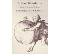 Pierre Bourdieu Acts of Resistance (Tascabile)