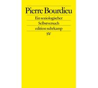 Pierre Bourdieu Franz Schultheis Stephan Ein soziologischer Selbstv (Tascabile)