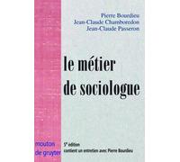 Pierre Bourdieu Jean-Claude Chamboredon Jean- Le métier de so (Copertina rigida)