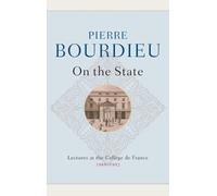 Pierre Bourdieu On the State (Copertina rigida)