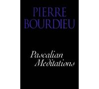 Pierre Bourdieu Pascalian Meditations (Copertina rigida)