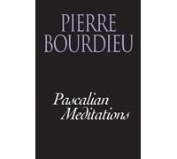 Pierre Bourdieu Pascalian Meditations (Copertina rigida)