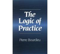 Pierre Bourdieu The Logic of Practice (Copertina rigida)