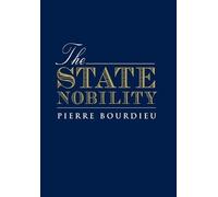 Pierre Bourdieu The State Nobility (Copertina rigida)