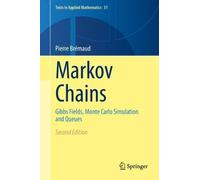 Pierre Brémaud Markov Chains (Copertina rigida) Texts in Applied Mathematics