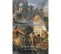 Pierre Briant The First European (Copertina rigida)