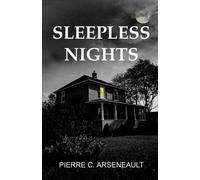 Pierre C Arseneault Sleepless Nights (Tascabile)